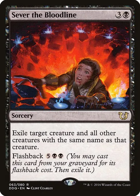 Sever the Bloodline · Duel Decks: Blessed vs. Cursed 63/80