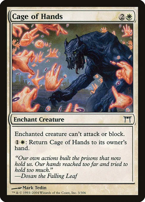 Cage of Hands · Champions of Kamigawa 3/307