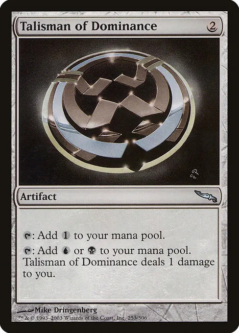 Talisman of Dominance · Mirrodin 253/306