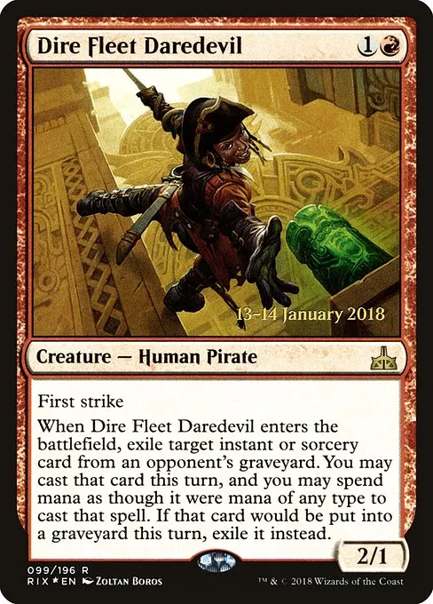 Dire Fleet Daredevil · Rivals of Ixalan Promos 99s/98