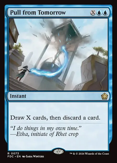 Pull from Tomorrow · Foundations Commander 73/3