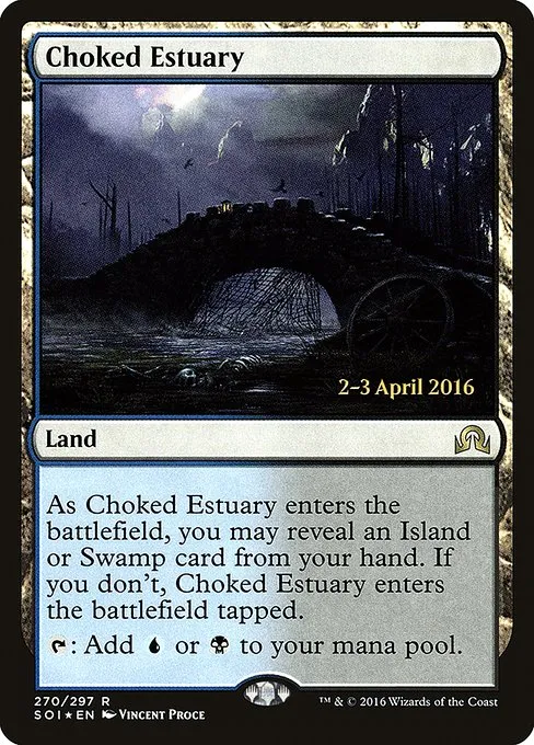 Choked Estuary · Shadows over Innistrad Promos 270s/90
