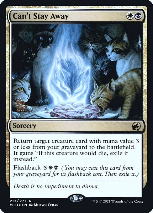 Can't Stay Away · Innistrad: Midnight Hunt Promos 213s/155