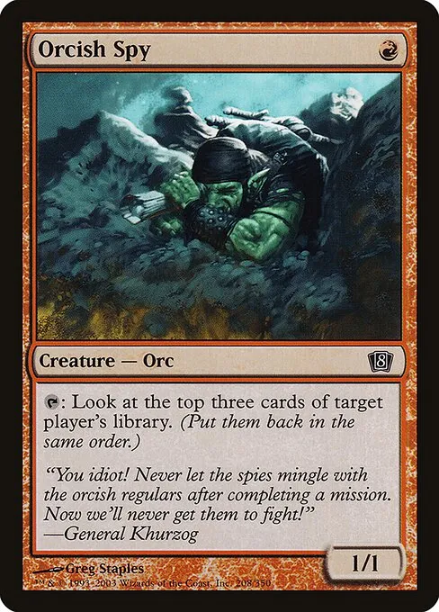 Orcish Spy · Eighth Edition 208★/711