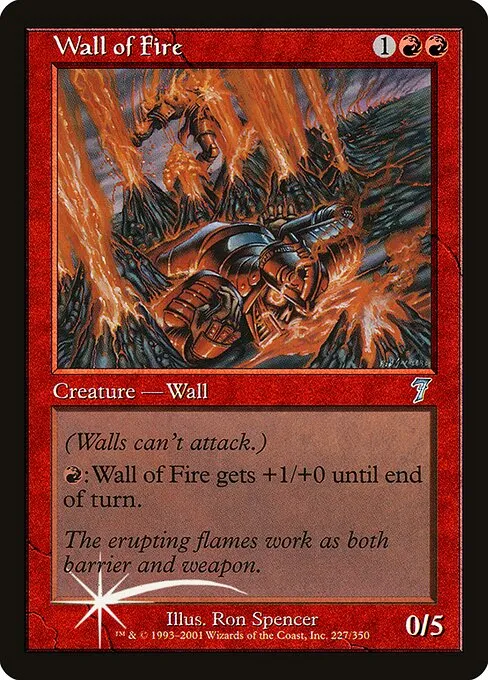 Wall of Fire · Seventh Edition 227★/708
