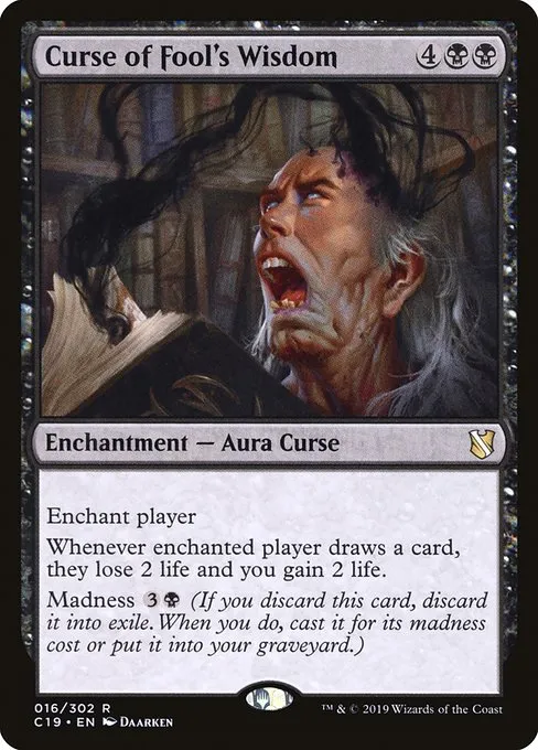 Curse of Fool's Wisdom · Commander 2019 16/302