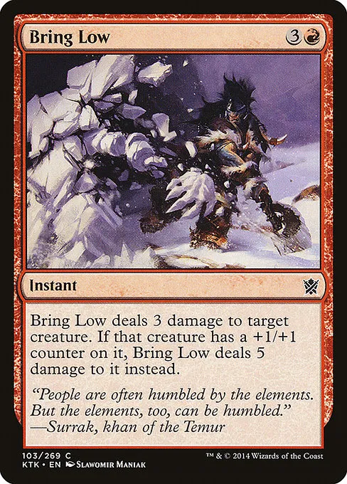 Bring Low · Khans of Tarkir 103/293