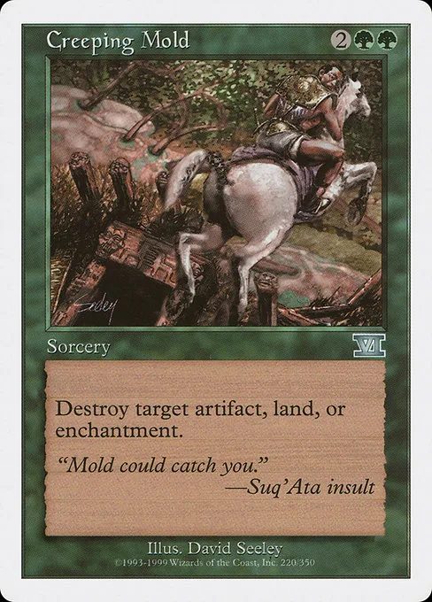 Creeping Mold · Classic Sixth Edition 220/351