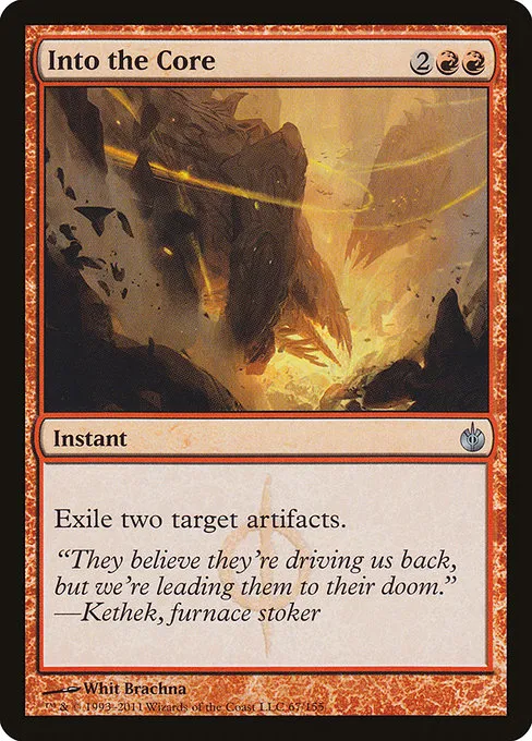 Into the Core · Mirrodin Besieged 67/155