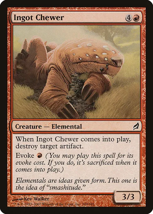 Ingot Chewer · Lorwyn 180/301