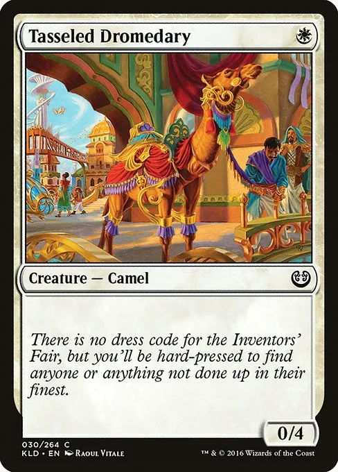 Tasseled Dromedary · Kaladesh 30/278