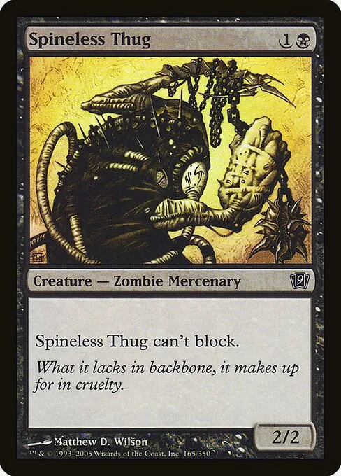 Spineless Thug · Ninth Edition 165★/710