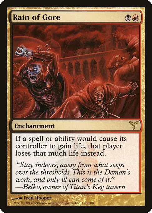 Rain of Gore · Dissension 126/180