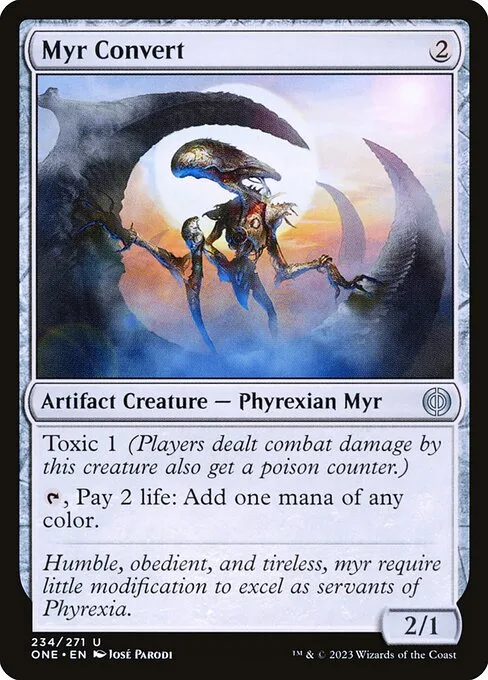 Myr Convert · Phyrexia: All Will Be One 234/479