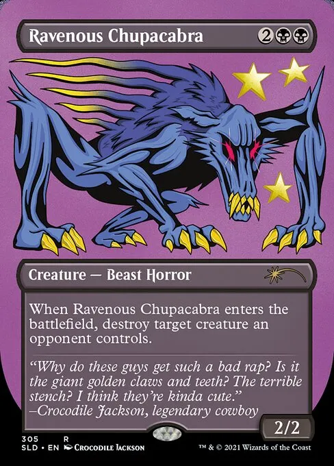 Ravenous Chupacabra · Secret Lair Drop 305/2547