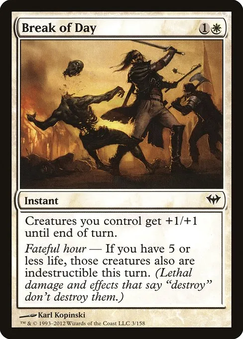 Break of Day · Dark Ascension 3/158