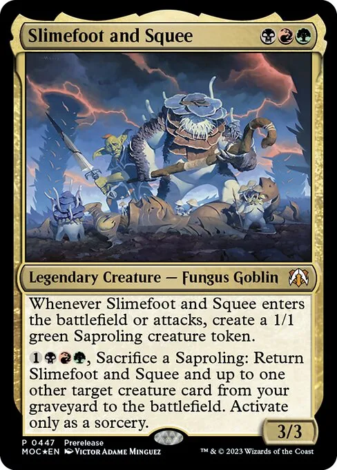 Slimefoot and Squee · March of the Machine Commander 447/450