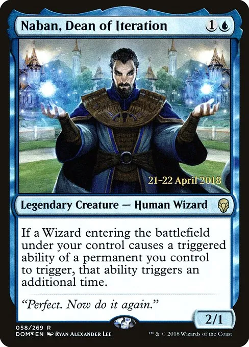 Naban, Dean of Iteration · Dominaria Promos 58s/118