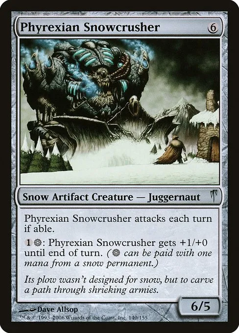 Phyrexian Snowcrusher · Coldsnap 140/155