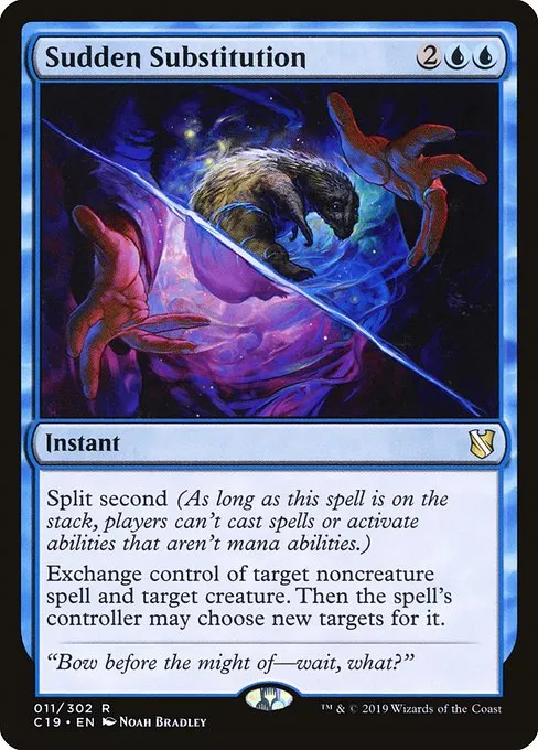 Sudden Substitution · Commander 2019 11/302