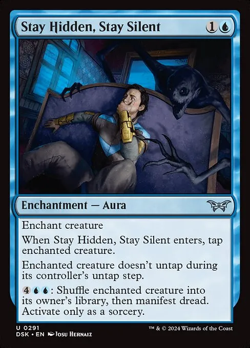 Stay Hidden, Stay Silent · Duskmourn: House of Horror 291/419