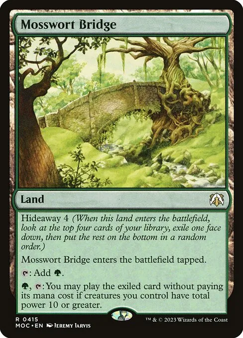 Mosswort Bridge · March of the Machine Commander 415/450