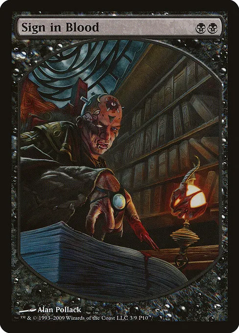 Sign in Blood · Magic Player Rewards 2010 3/13