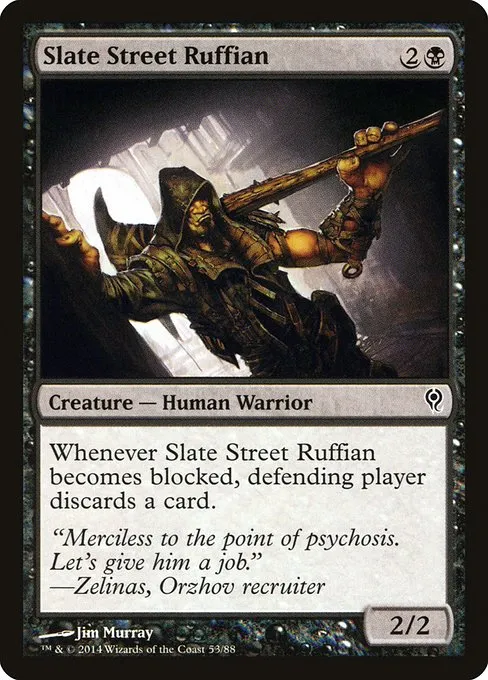 Slate Street Ruffian · Duel Decks: Jace vs. Vraska 53/88