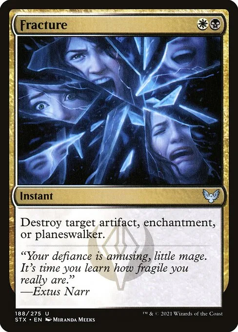 Fracture · Strixhaven: School of Mages 188/393