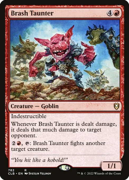 Brash Taunter · Commander Legends: Battle for Baldur's Gate 782/936