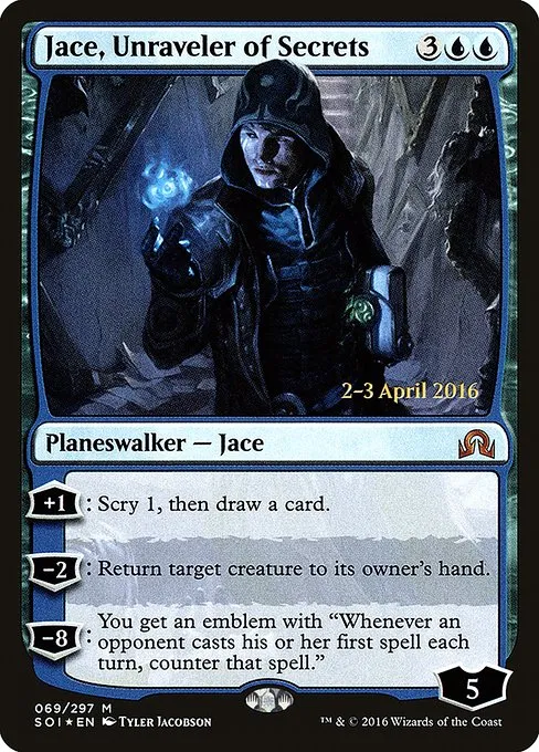 Jace, Unraveler of Secrets · Shadows over Innistrad Promos 69s/90