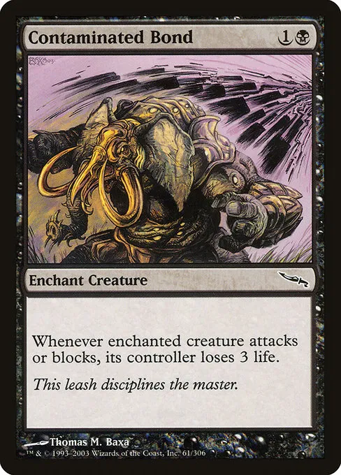 Contaminated Bond · Mirrodin 61/306