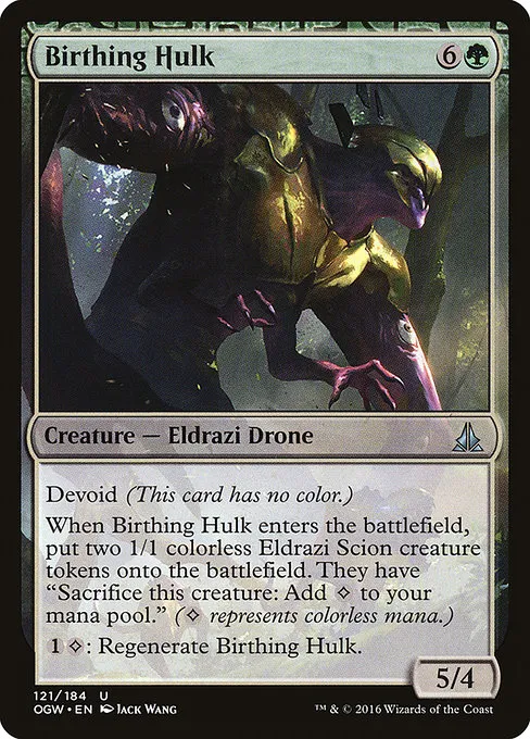 Birthing Hulk · Oath of the Gatewatch 121/187