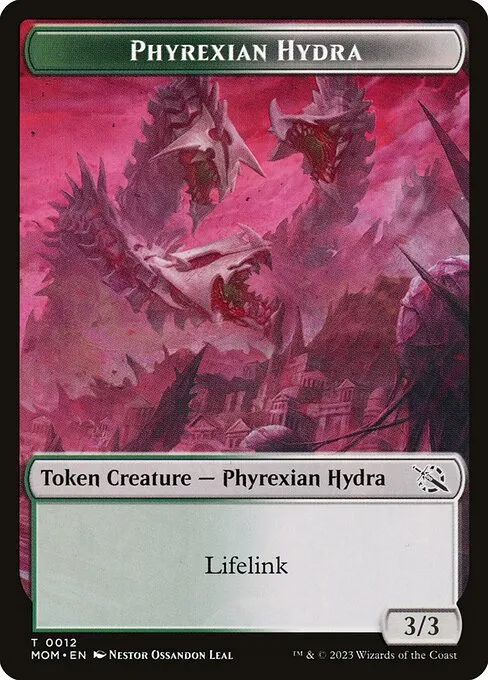 Phyrexian Hydra · March of the Machine Tokens 12/23