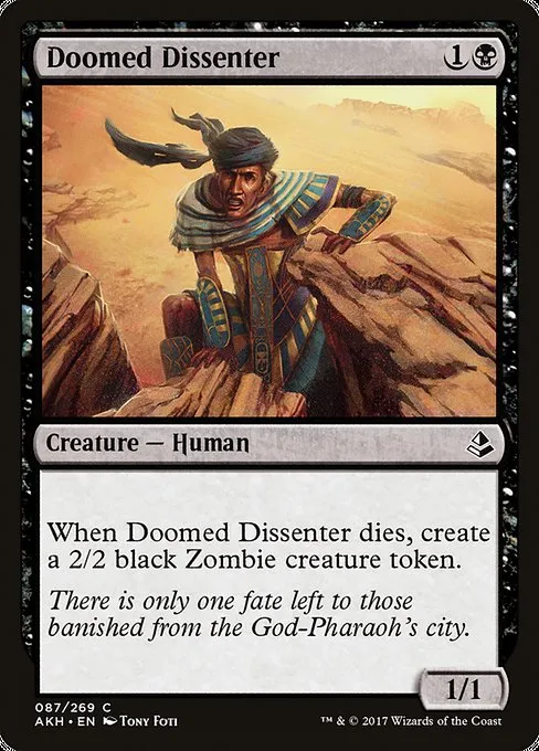 Doomed Dissenter · Amonkhet 87/287