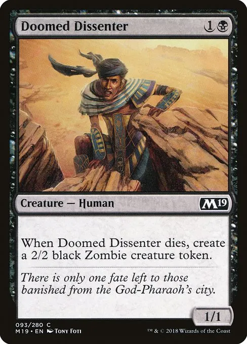 Doomed Dissenter · Core Set 2019 93/314