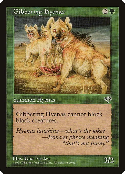 Gibbering Hyenas · Mirage 219/353