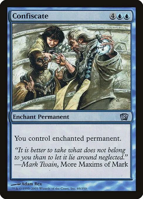 Confiscate · Eighth Edition 69★/711