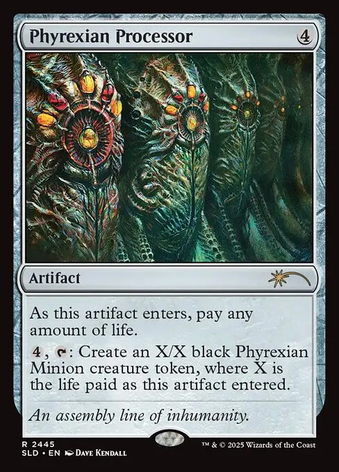 Phyrexian Processor · Secret Lair Drop 2445/2547