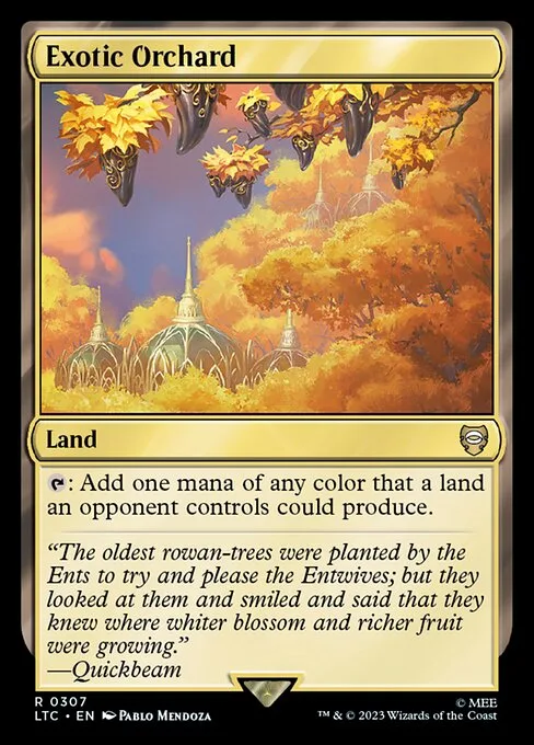 Exotic Orchard · Tales of Middle-earth Commander 307/591