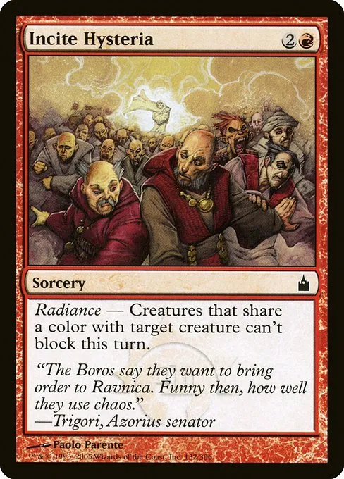 Incite Hysteria · Ravnica: City of Guilds 132/306