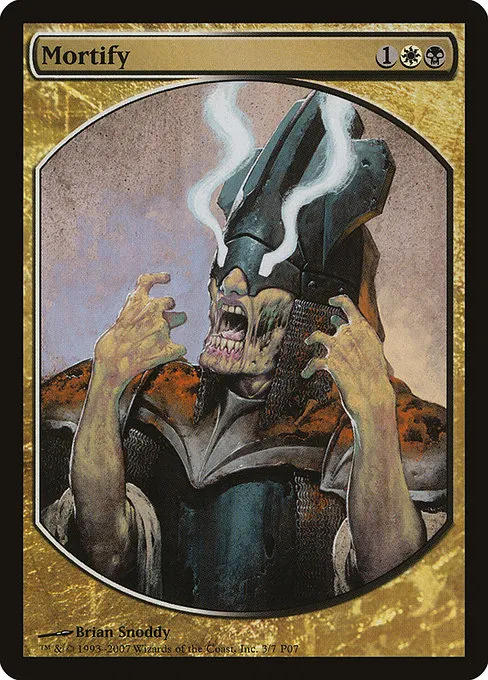 Mortify · Magic Player Rewards 2007 3/7