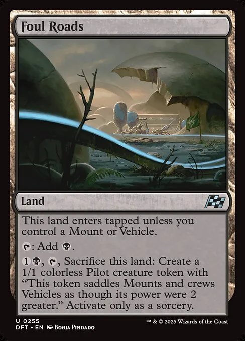 Foul Roads · Aetherdrift 255/553