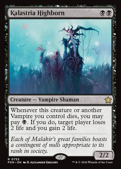 Kalastria Highborn · Foundations 753/771