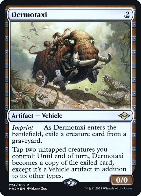 Dermotaxi · Modern Horizons 2 Promos 224s/86