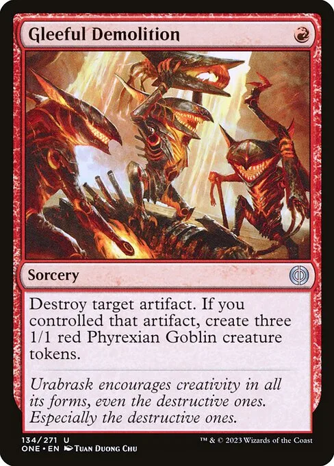 Gleeful Demolition · Phyrexia: All Will Be One 134/479