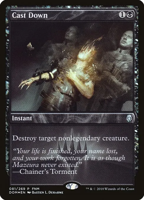 Cast Down · Dominaria Promos 81/118