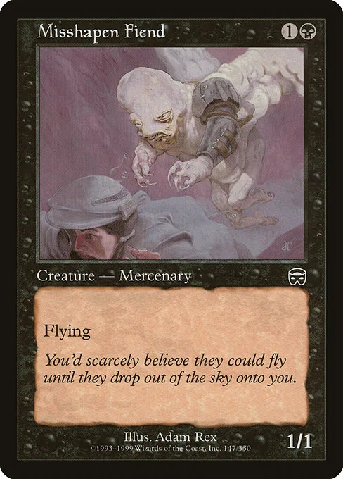 Misshapen Fiend · Mercadian Masques 147/350