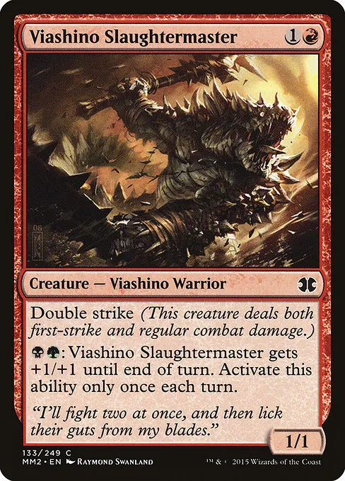 Viashino Slaughtermaster · Modern Masters 2015 133/249