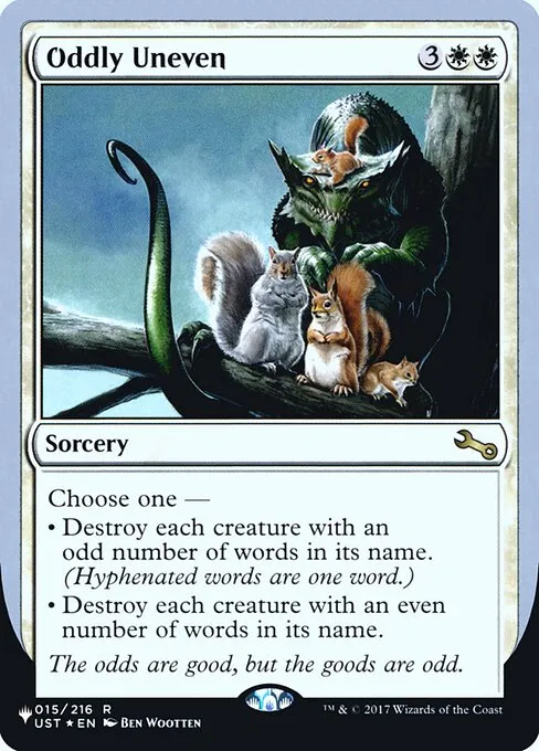 Oddly Uneven · The List (Unfinity Foil Edition) 6/62